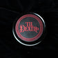 'Til Death (Black Rose & Petrichor)